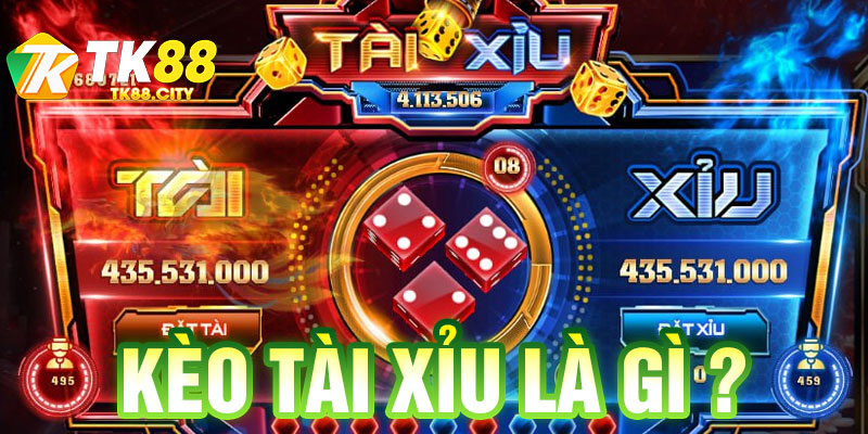 Kèo Tài Xỉu
