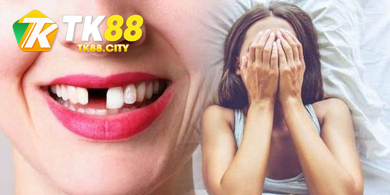 Tại Sao Bạn Lại Mơ Thấy Rụng Răng Cửa